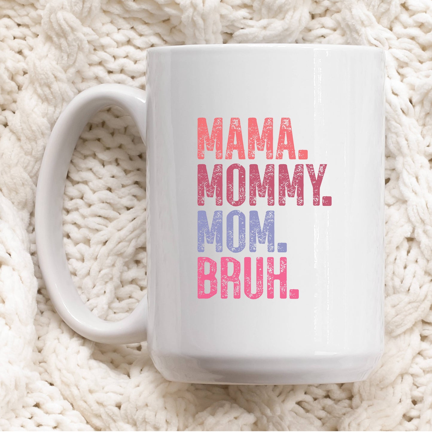 
                  
                    Mama Mug
                  
                