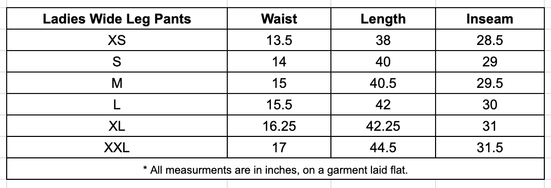 
                  
                    Table of measurements for ladies wide leg pants in various sizes.
                  
                